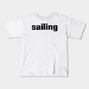 Sailing Kids T-Shirt